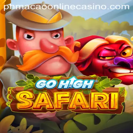 Discover the Thrill of GoHighSafari: Your New Adventure at PHMacao Online Casino