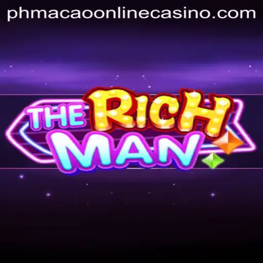 Exploring TheRichMan: A Dive into the Gaming Experience with PHMacao Online Casino