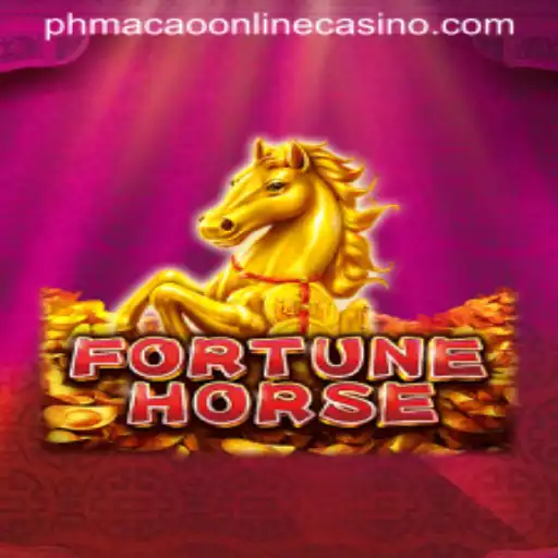 FortuneHorse: A Thrilling Experience at phmacao Online Casino