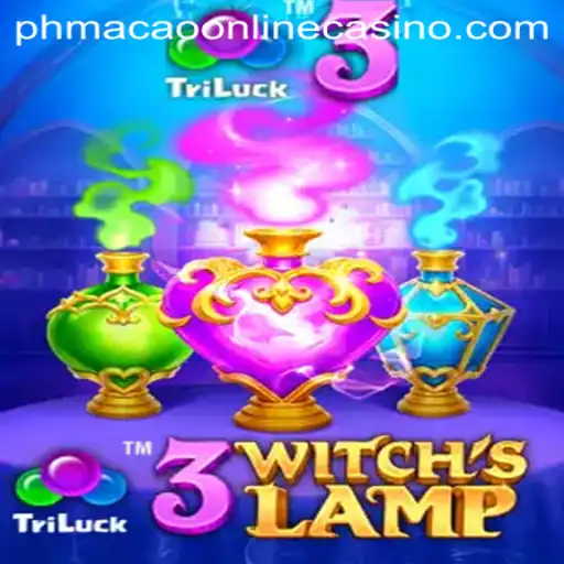 Unveiling the Magical World of 3WitchsLamp at PHMacao Online Casino