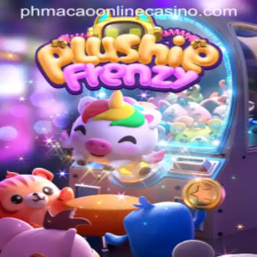 Discover the Excitement of PlushieFrenzy at PHMacao Online Casino