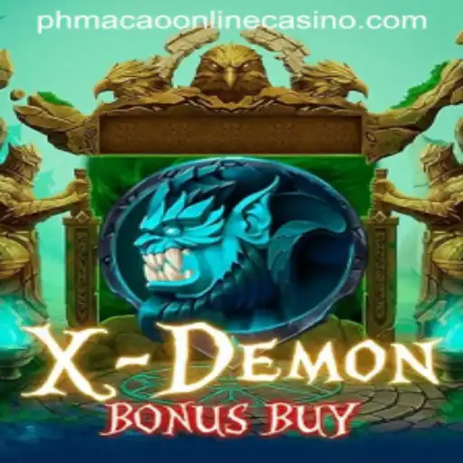 Explore XDemonBonusBuy: A New Adventure in PHMacao Online Casino
